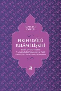 Fıkıh Usûlü Kelâm İlişkisi