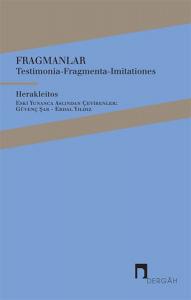 Fragmanlar - Testimonia-Fragmenta-Imitationes