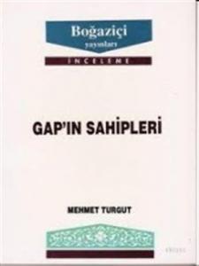 GAP’ın Sahipleri