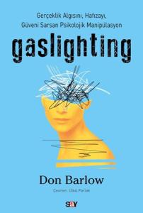 Gaslighting