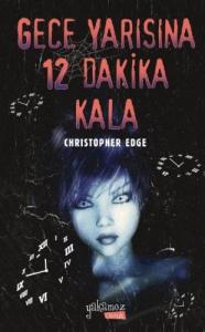 Gece Yarısına 12 Dakika Kala