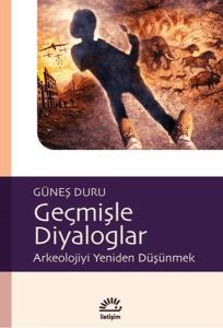 Geçmişle Diyaloglar