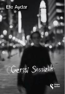 Gerisi Sessizlik