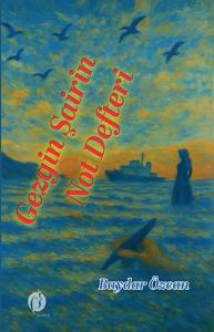 Gezgin Şairin Not Defteri