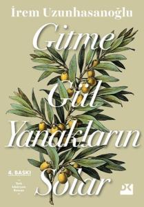 Gitme Gül Yanakların Solar