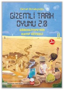 Gizemli Tarih Oyunu 2.0 - Göbeklitepe'nin Kayıp Heykeli