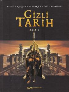 Gizli Tarih Cilt 1 (Ciltli)