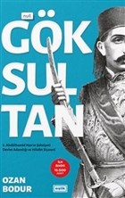 Göksultan - 2. Abdülhamid Han'ın Şahsiyeti Devlet Adamlığı ve Hilafet Siyaseti