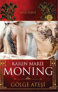 Gölge Ateşi - Ateş Serisi