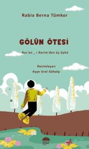 Gölün Ötesi