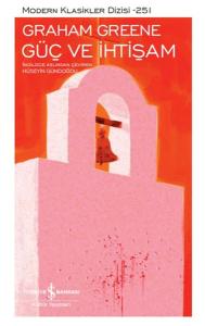 Güç ve İhtişam - Modern Klasikler Dizisi (Ciltli)