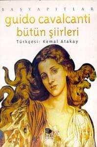 Guido Cavalcanti - Bütün Şiirleri