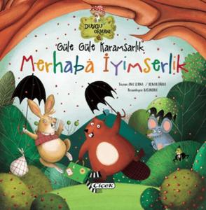 Güle Güle Karamsarlık Merhaba İyimserlik