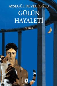 Gülün Hayaleti