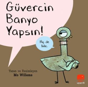 Güvercin Banyo Yapsın!