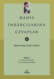 Hadis İnkarcılarına Cevaplar