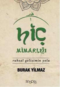 Hiç Mimarlığı - Ruhsal Gelişimin Yolu