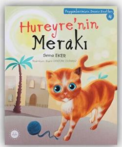 Hureyre’nin Merakı - Peygamberimizin Sessiz Dostları 4