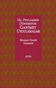 Hz. Peygamber Döneminde Ganimet Uygulamaları