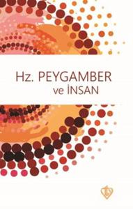 Hz. Peygamber ve İnsan