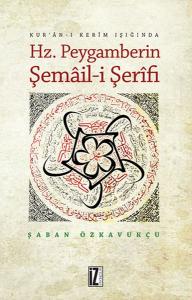 Hz. Peygamberin Şemail-i Şerifi
