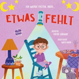 Ich Werde Fasten, Aber Etwas Fehlt - Oruç Tutacağım Ama Bir Şey Eksik (Fenerli Kitap)