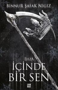 İçinde Bir Sen 5 - Ehza