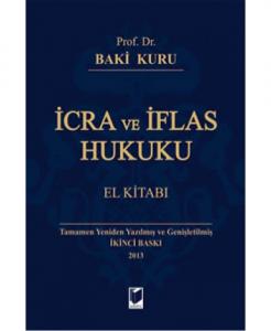 İcra ve İflas Hukuku El Kitabı (Ciltli)