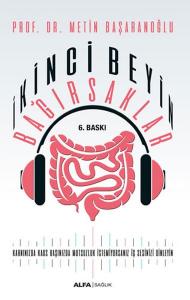 İkinci Beyin Bağırsaklar