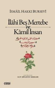 İlahi Beş Mertebe ve Kamil İnsan