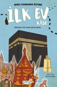 İlk Ev Kâbe