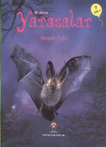 İlk Okuma - Yarasalar