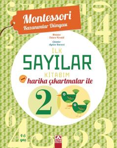 Montessori Kazanımlar Dünyası - İlk Sayılar Kitabım (4-6 yaş)
