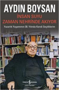 İnsan Suyu Zaman Nehrinde Akıyor