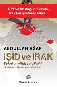 Işid ve Irak - Beled el-nifak Vel Şikak!