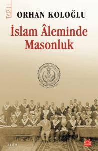 İslam Aleminde Masonluk