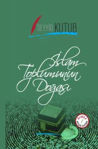 İslam Toplumunun Doğası