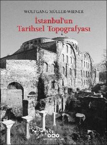 İstanbul’un Tarihsel Topoğrafyası
