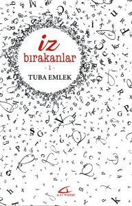İz Bırakanlar 1