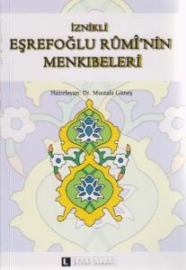 İznikli Eşrefoğlu Rumi'nin Menkıbeleri