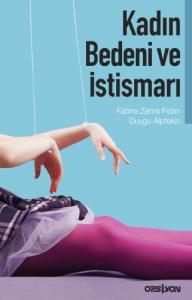 Kadın Bedeni ve İstismarı