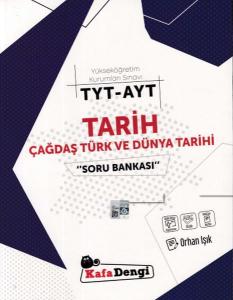 Kafa Dengi TYT-AYT Tarih Çağdaş Türk ve Dünya Tarihi  Soru Bankası (Yeni)