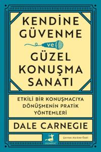 Kendine Güvenme Ve Güzel Konuşma Sanatı