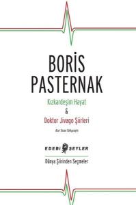 Kızkardeşim Hayat ve Doktor Jivago Şiirleri