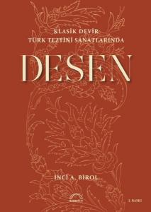 Klasik Devir Türk Tezyini Sanatlarında Desen
