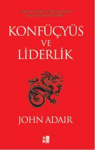 Konfüçyüs ve Liderlik