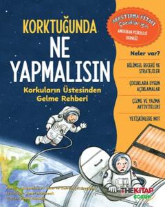 Korktuğunda Ne Yapmalısın Korkuların Üstesinden Gelme Rehberi