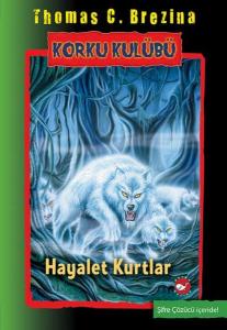 Korku Kulübü 16 - Hayalet Kurtlar