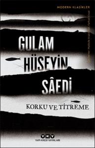 Korku ve Titreme - Modern Klasikler