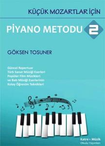 Küçük Mozartlar İçin Piyano Metodu 2